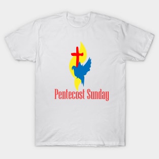 Pentecost Sunday T-Shirt